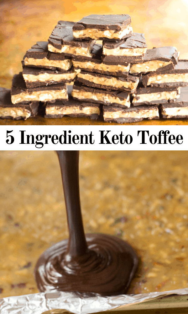 pinterest image for 5 ingredient keto toffee