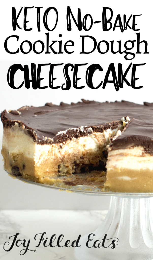 pinterest image for no bake cookie dough cheesecake