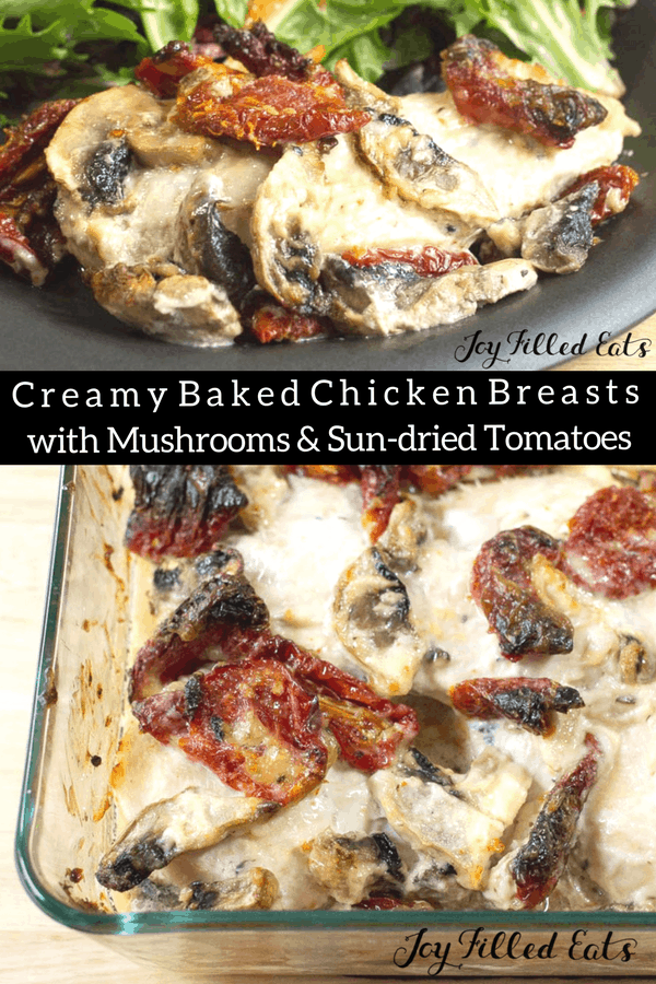 pinterest image for creamy baked chicken breasts with mushrooms & sun-dried tomatoes