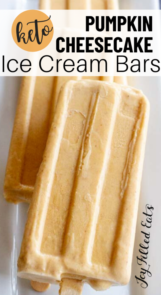 pinterest image for keto pumpkin cheesecake ice cream bars