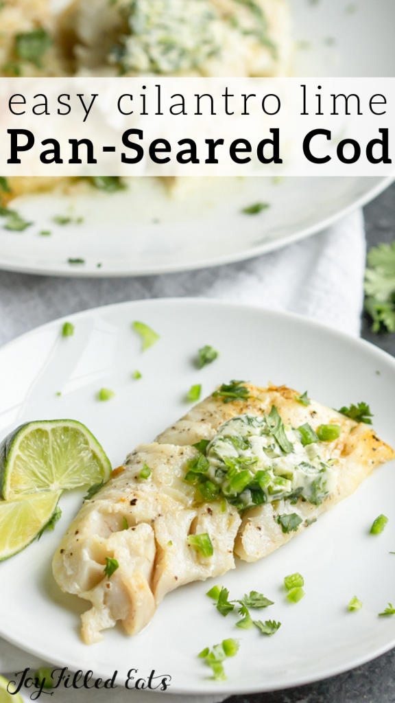 pinterest image for cilantro lime pan-seared cod
