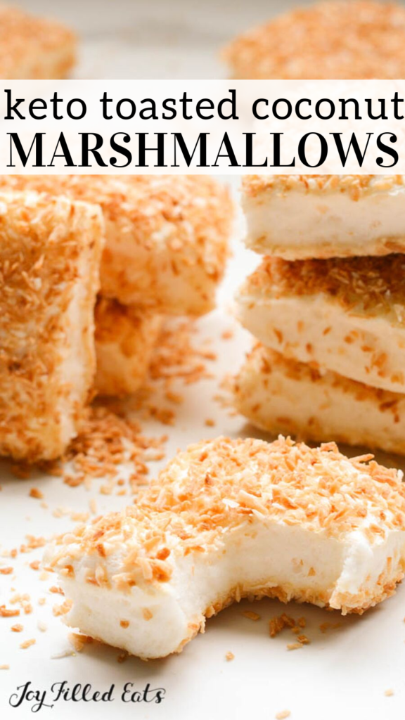 pinterest image for keto toasted coconut marshmallows