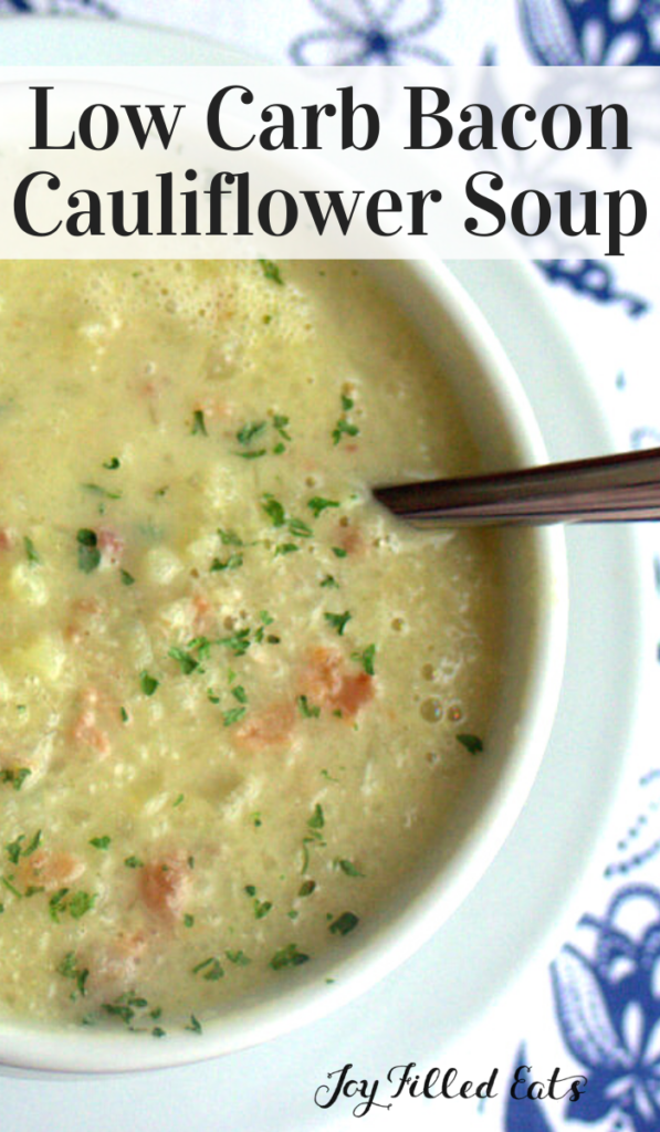pinterest image for bacon cauliflower soup