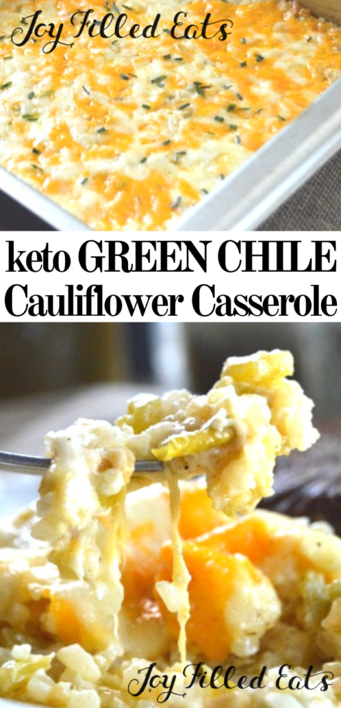 pinterest image for green chili cauliflower casserole