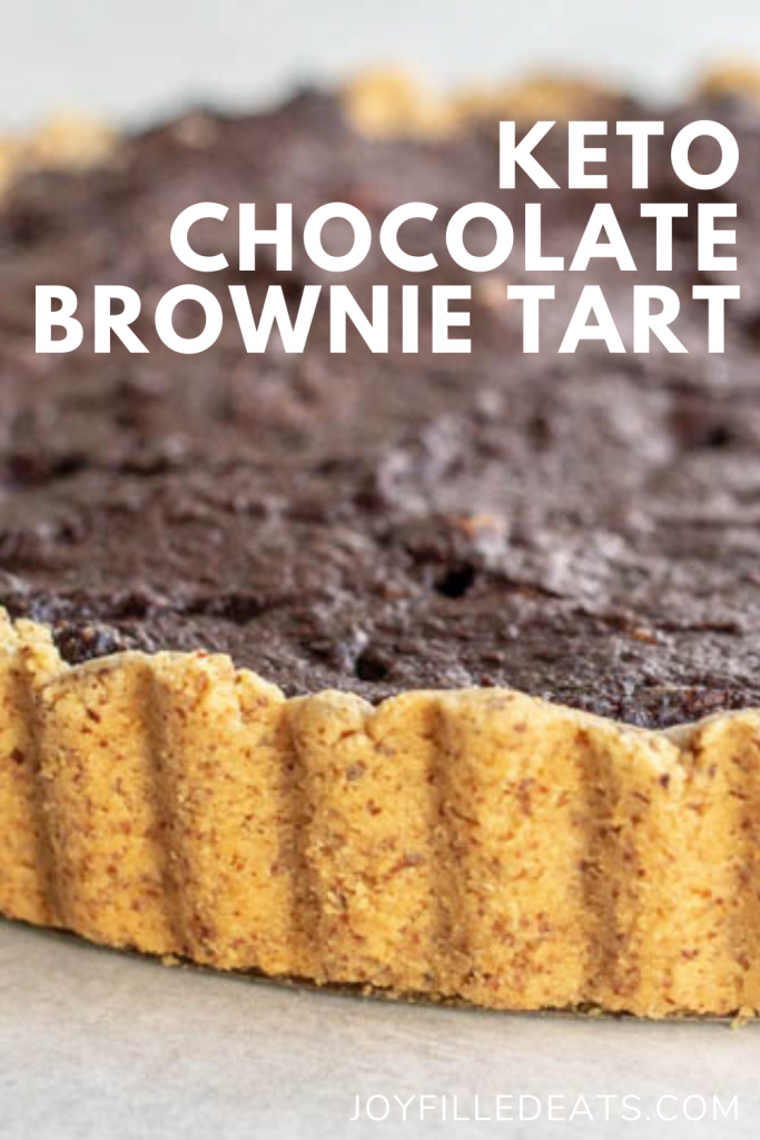 pinterest image for Keto Chocolate Brownie Tart