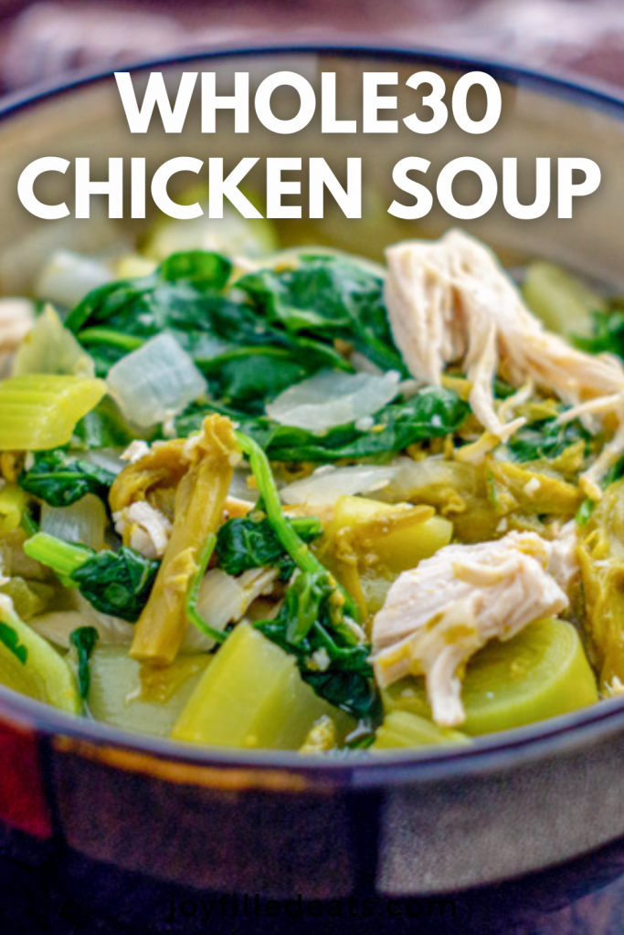 pinterest image for whole30 chicken soup
