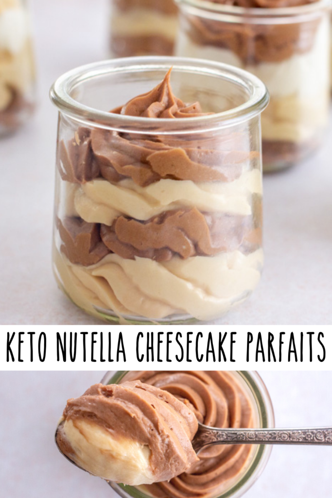 pinterest image for low carb nutella cheesecake parfaits