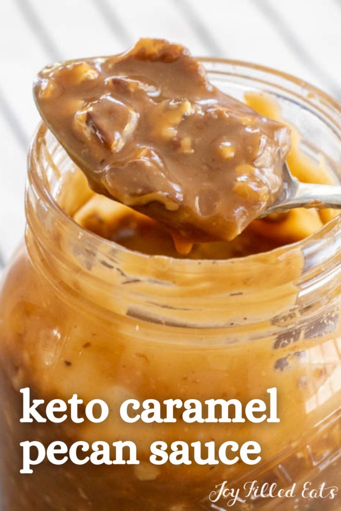 pinterest image for keto caramel pecan sauce