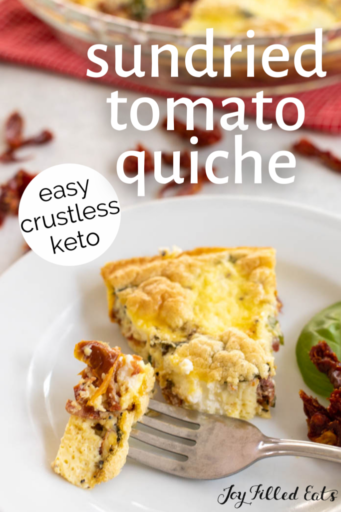 pinterest image for sun dried tomato quiche