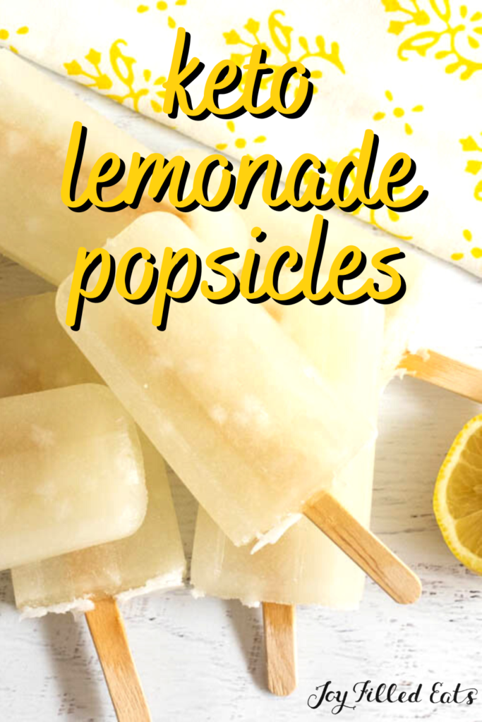 pinterest image for keto lemonade popsicles