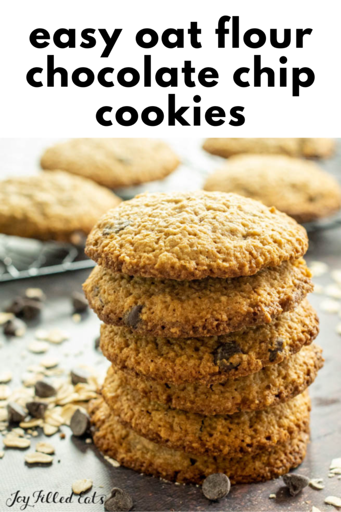 pinterest image of oat flour chocolate chip cookies