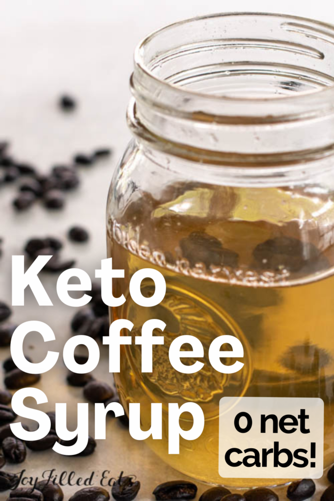 pinterest image for keto coffee syrup recipe