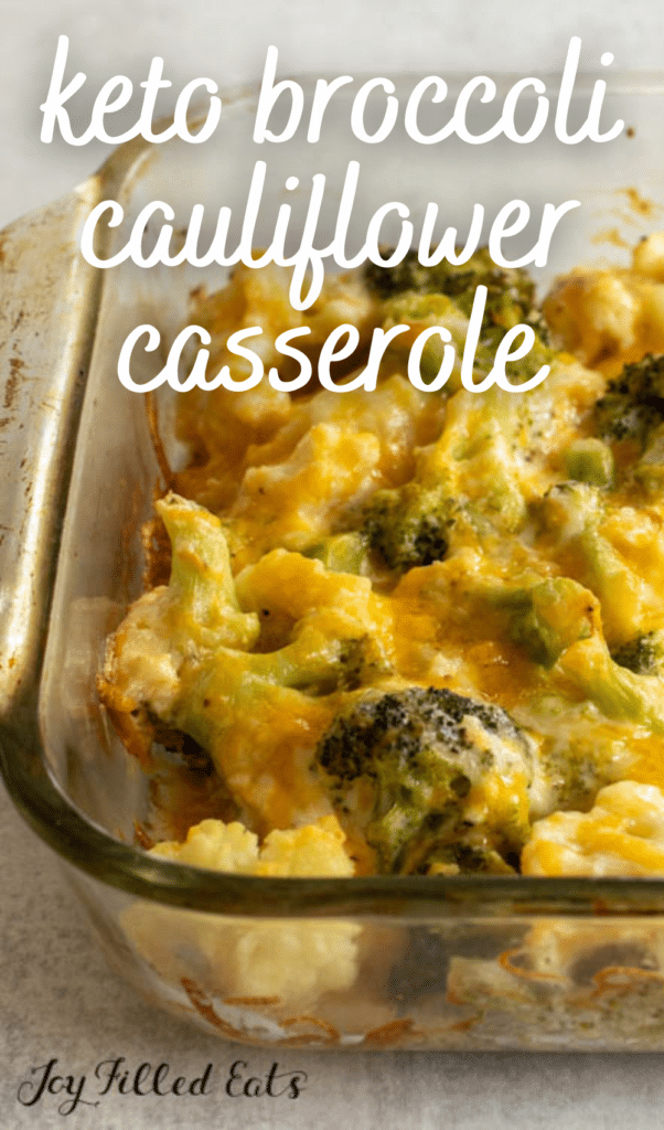pinterest image for keto broccoli cauliflower casserole