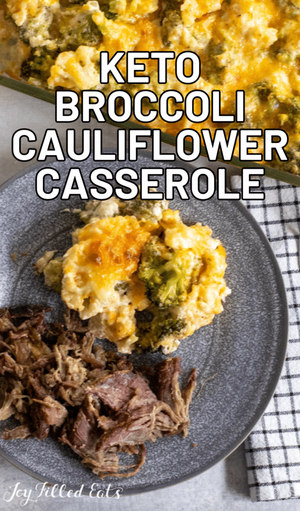 pinterest image for keto broccoli cauliflower casserole